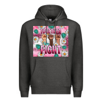 Charcoal Heather Breast Cancer Together Fight Premium Hoodie - Artiststas