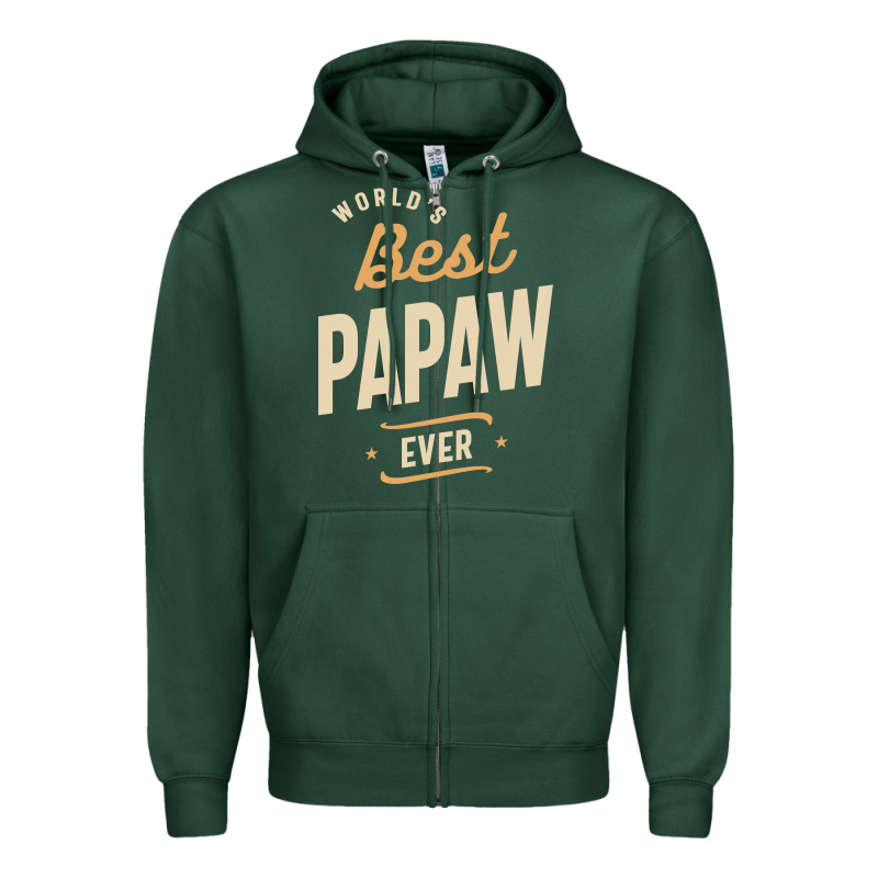 Mens Best Papaw Ever Funny Dad / Grandpa Zipper Hoodie by DesigneFamous | Teevron