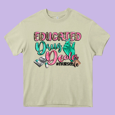 Educated Drug Dealer Nurse Life Heavy Core Tee Designed By Cowgirlartshop