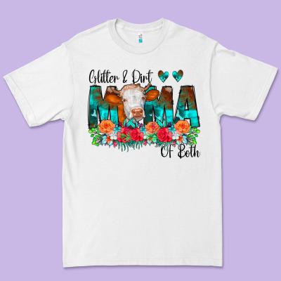 Glitter Dirt Mama Of Both Cow Flowers Premium Tee Designed By Cowcowdesign