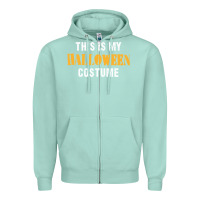 Seafoam this is my halloween costume Zipper Hoodie - DesigneFamous