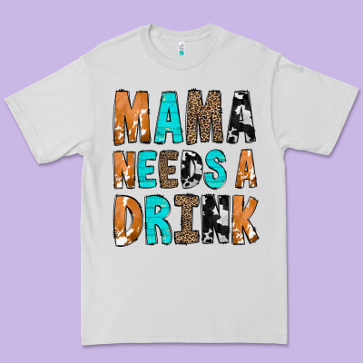 Mama Needs A Drink Premium Tee Designed By Cowcowdesign