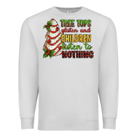 Dove Grey Tree tops glisten and children listen to nothing Premium Sweatshirt - RanaPortraitStore