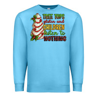 Ocean Blue Tree tops glisten and children listen to nothing Premium Sweatshirt - RanaPortraitStore