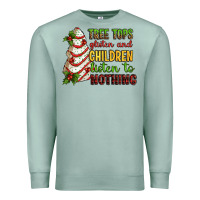 Seafoam Tree tops glisten and children listen to nothing Premium Sweatshirt - RanaPortraitStore