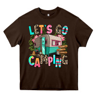 Chocolate Brown let's go camping Heavy Core Tee - RanaPortraitStore