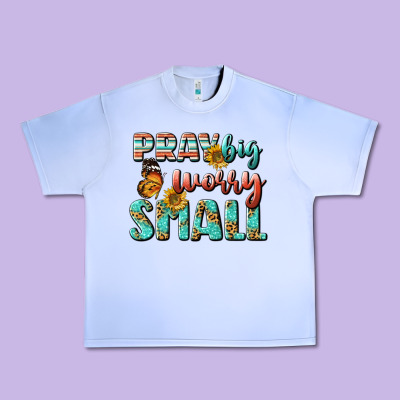 Pray Big Worry Small Urban Heavy Tee Designed By Bundleandbundleshop