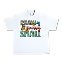 White pray big worry small Urban Heavy Tee - BundleAndBundleShop