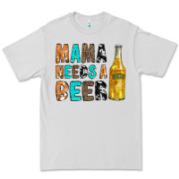 Dove Grey Mama Needs a Beer Premium Tee - CowCowDesign