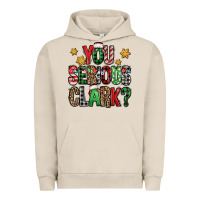 Pigment French Oak you serious clark Christmas vacation Urban Hoodie - Jasminsmagicworld