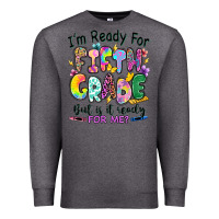 Charcoal Heather I'm ready for fifth grade but is it ready for me Premium Sweatshirt - RanaPortraitStore