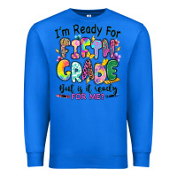 True Royal I'm ready for fifth grade but is it ready for me Premium Sweatshirt - RanaPortraitStore
