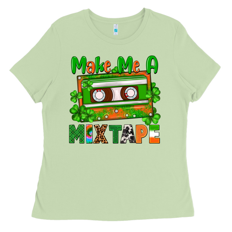 St. Patrick's Day Make Me A Mixtape Ladies Tee by FaDigitalArtStudio | Teevron