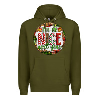 Army Green Christmas i'll be nice next year Premium Hoodie - Artiststas