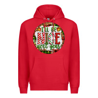 Red Christmas i'll be nice next year Premium Hoodie - Artiststas