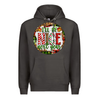 Smoke Christmas i'll be nice next year Premium Hoodie - Artiststas