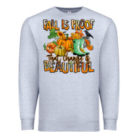 Heather Grey Fall is proof that change is beautiful Premium Sweatshirt - RanaPortraitStore