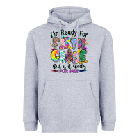 Heather Grey I'm ready for fifth grade but is it ready for me Heavyweight Hoodie - RanaPortraitStore