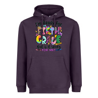 Plum I'm ready for fifth grade but is it ready for me Heavyweight Hoodie - RanaPortraitStore