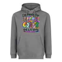 I'm Ready For Fifth Grade But Is It Ready For Me Heavyweight Hoodie | Teevron