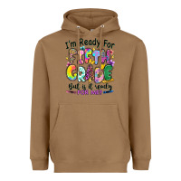 Toasted Coconut I'm ready for fifth grade but is it ready for me Heavyweight Hoodie - RanaPortraitStore