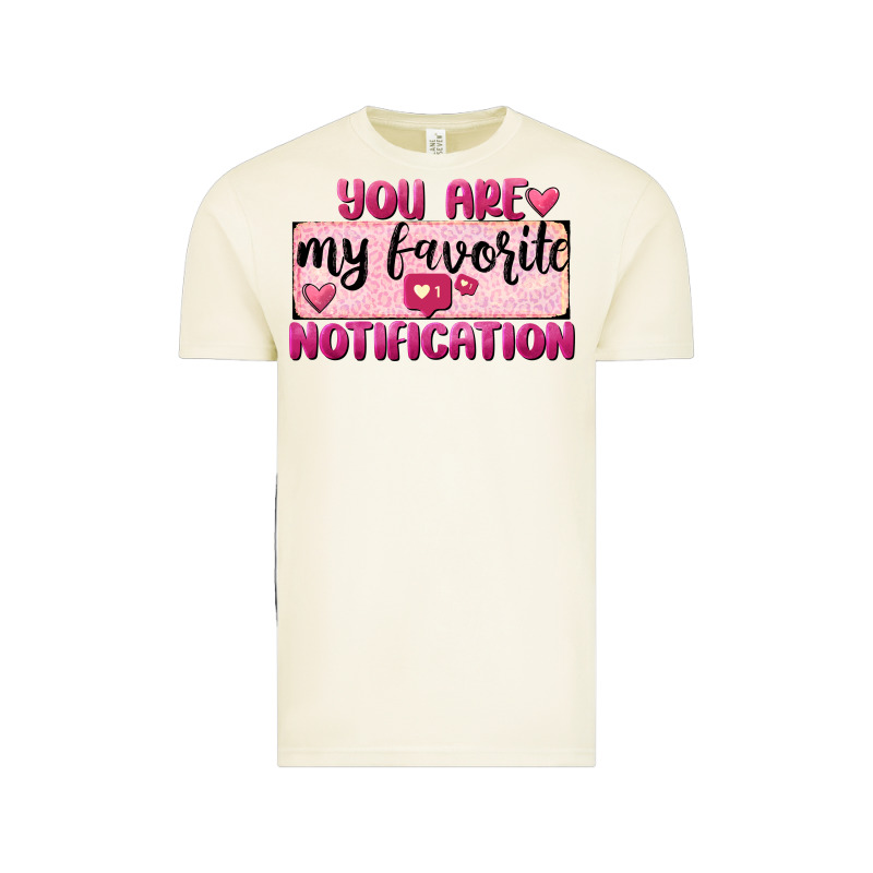 You Are My Favorite Notification Vintage Tee by FaDigitalArtStudio | Teevron
