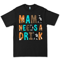 Black Mama Needs a Drink Premium Tee - CowCowDesign
