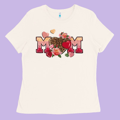 Valentine's Day Mom Mother's Day Ladies Tee Designed By Fadigitalartstudio