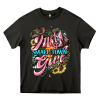Asphalt Just a small town girl Heavy Core Tee - HowdyJamesFarm