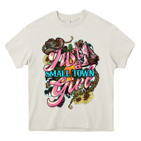 Cream Just a small town girl Heavy Core Tee - HowdyJamesFarm
