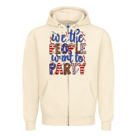 Sandshell we the people want to party Zipper Hoodie - JahusDesignShop