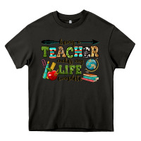 Asphalt being a teacher makes my life complete Heavy Core Tee - RanaPortraitStore