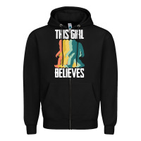 Black bigfoot t  shirt bigfoot   this girl believes t  shirt Zipper Hoodie - DesigneFamous