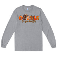 Heather Grey Fall Gobble Gobble Til You Wobble Long Sleeve Tee - LillyAllenDesigns
