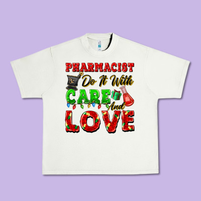 Pharmacist Do It With Care And Love Christmas Urban Heavy Tee Designed By Fadigitalartstudio