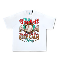 White i'm a baseball mom we don't do that Urban Heavy Tee - BundleAndBundleShop