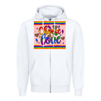 White choose love tumbler Zipper Hoodie - JahusDesignShop