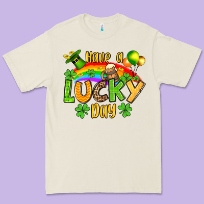 St. Patrick's Have A Lucky Day Premium Tee Designed By Oliviacreatesart