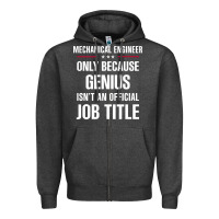 Gift For Genius Mechanical Engineer Zipper Hoodie | Teevron