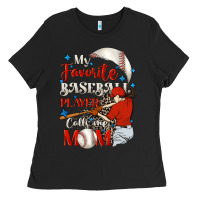Black My favorite baseball player calls me mom Ladies Tee - FaDigitalArtStudio