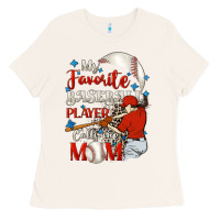 Bone My favorite baseball player calls me mom Ladies Tee - FaDigitalArtStudio
