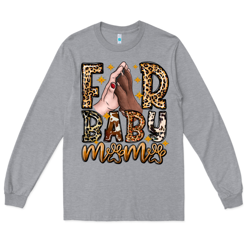 Fur Baby Mama Dog Long Sleeve Tee by CowhideDigitalArt | Teevron