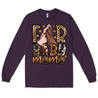 Plum Fur Baby Mama Dog Long Sleeve Tee - CowhideDigitalArt