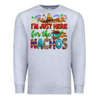 Heather Grey I'm just here for the nachos Premium Sweatshirt - RanaPortraitStore