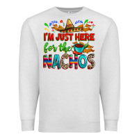 Oatmeal Heather I'm just here for the nachos Premium Sweatshirt - RanaPortraitStore