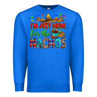 True Royal I'm just here for the nachos Premium Sweatshirt - RanaPortraitStore