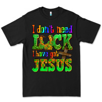 Black St. Patrick's I dont need luck i have got Jesus Premium Tee - OliviaCreatesArt