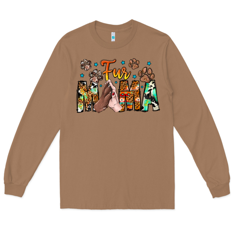 Fur Mama Long Sleeve Tee by CowhideDigitalArt | Teevron