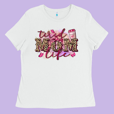 Tired Mom Life Ladies Tee Designed By Fadigitalartstudio
