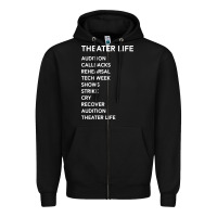 Black theater life funny Zipper Hoodie - DesigneFamous